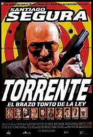 Torrente, el brazo tonto de la ley (1998)