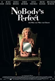 NoBodys Perfect (2008)