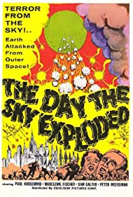 The Day the Sky Exploded (1958)