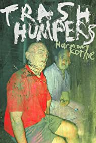 Trash Humpers (2009)