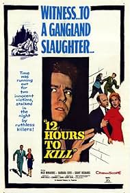 Twelve Hours to Kill (1960)