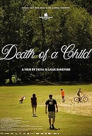 Death of a Child (2017)