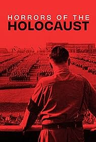 Horrors of the Holocaust (2023)