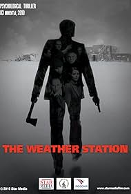 The Weather Station (2011)