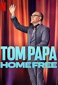 Tom Papa Home Free (2024)