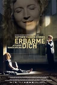 Erbarme dich Matthaus Passion Stories (2015)