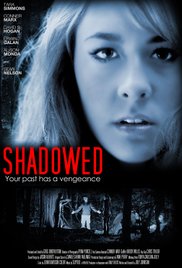 Shadowed (2012)