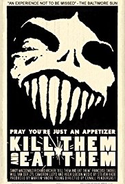 Kill Them and Eat Them (2003)