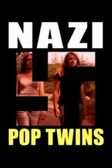 Nazi Pop Twins (2007)