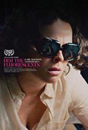 Dim the Fluorescents (2017)