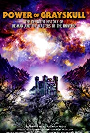 Power of Grayskull: The Definitive History of HeMan and the Masters of the Universe (2017)