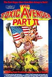 The Toxic Avenger Part II (1989)