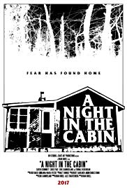 A Night in the Cabin (2017)