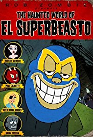 The Haunted World of El Superbeasto (2009)