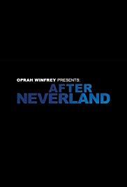 Oprah Winfrey Presents: After Neverland (2019)