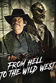 From Hell to the Wild West (2017)