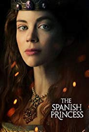 The Spanish Princess (2019 )