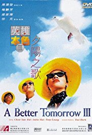 A Better Tomorrow III: Love and Death in Saigon (1989)