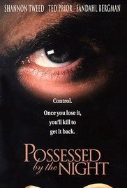 Possessed by the Night (1994)