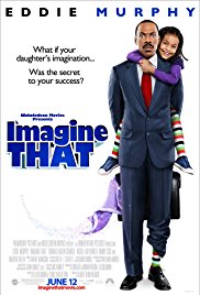 Imagine That (2009)