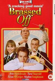 Brassed Off (1996)