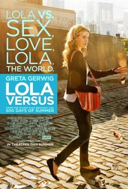 Lola Versus (2012)